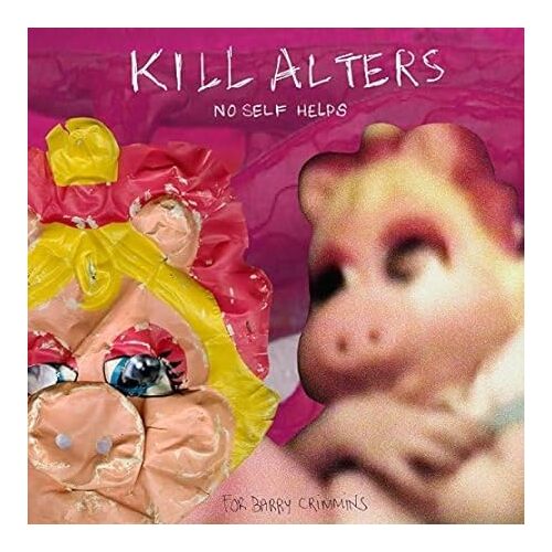 No Self Help - KILL ALTERS CD