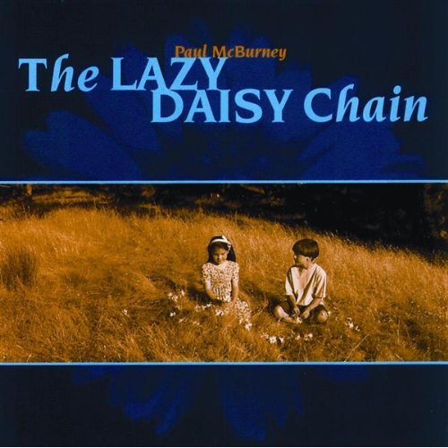 Lazy Daisy Chain - Paul Mcburney CD