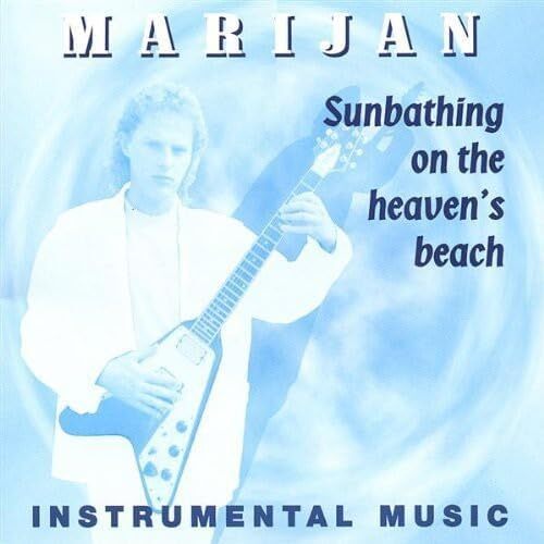 Sunbathing on the Heavens Beach - Marijah CD