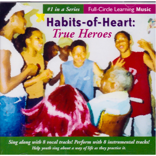 True Heroes -Various Artists, Full-Circle Learning Artists CD