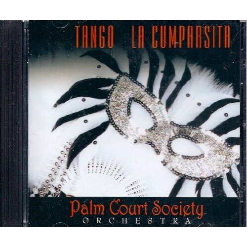 Tango La Cumparsita -Palm Court Society Orchestra CD