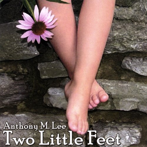Lee, Anthony : Two Little Feet -Anthony Lee CD