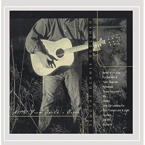 Letter From Caulk&#39;S Creek -Tim Houlihan CD