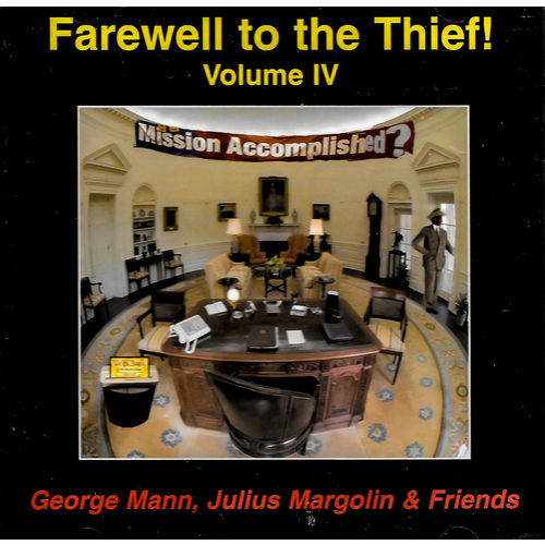 George Mann, Julius Margolin &amp; Friends - Farewell to the Thief (Volume IV) NEW