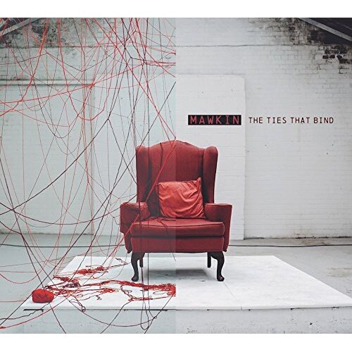 Ties That Bind -Mawkin CD