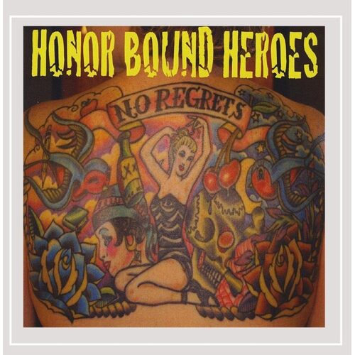 No Regrets - Honor Bound Heroes CD