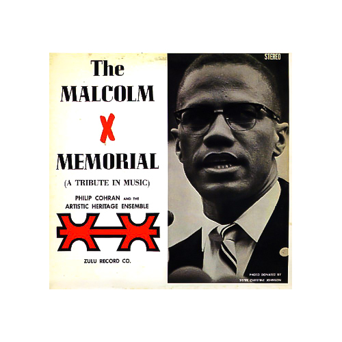 Malcolm X Memorial Tribute In Music -Cohran, Philip The Artistic Heritage CD