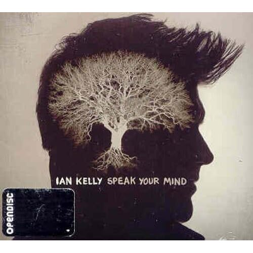 Speak Your Mind - Ian Kelly CD