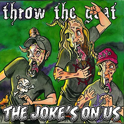 The Joke&#39;S On Us -Throw The Goat CD