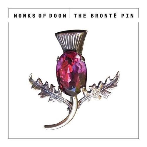 Bronte Pin - Monks of Doom CD