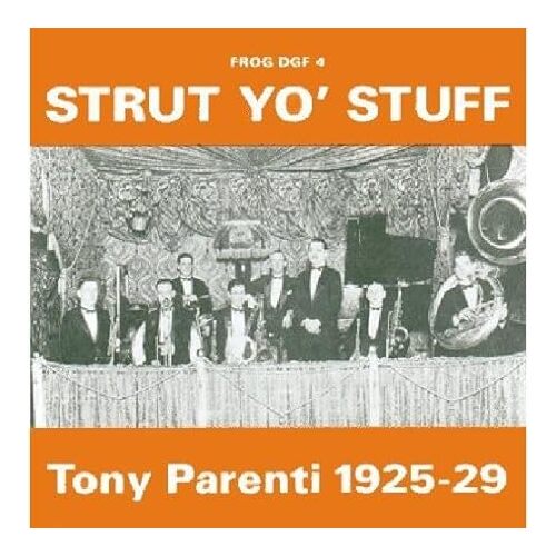Strut Yo Stuff 192529 - Tony Parenti CD