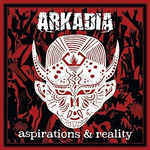 Aspirations &amp; Reality -Arkadia CD