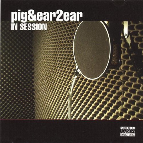 In Session -Pig &amp; Ear2Ear CD
