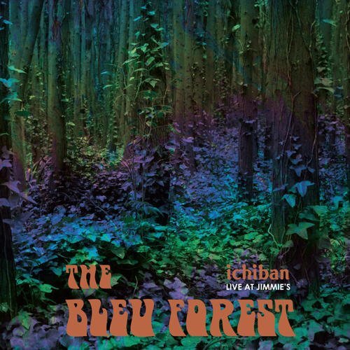 Ichiban Live At Jimmies -Bleu Forest CD