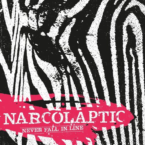 Never Fall In Line - Narcolaptic CD