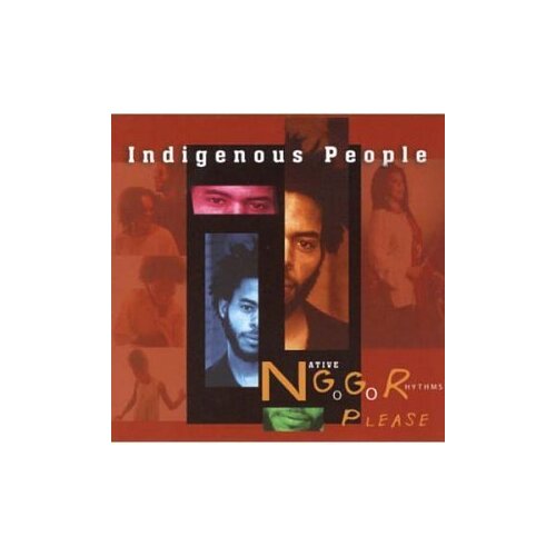 N.G.G.R. Please -Indigenous People CD