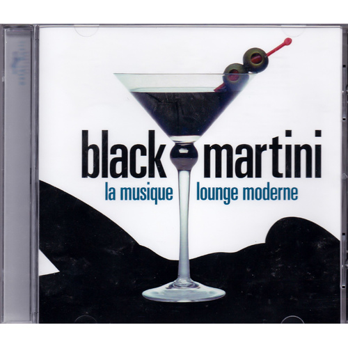 La Musique Lounge Moderne -Black Martini CD