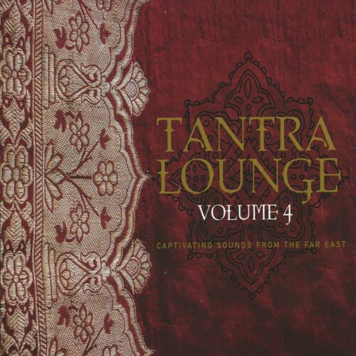 Tantra Lounge 4 - VARIOUS ARTISTS CD
