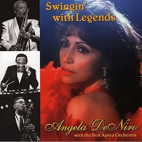 Swingin&#39; With Legends -Angela Deniro CD