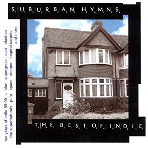 SUBURBAN HYMNS THE BEST OF INDIE 18 Track CD