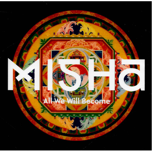 Misha - All We Will Become CD