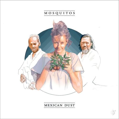Mexican Dust - MOSQUITOS CD