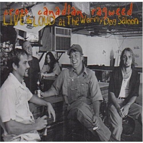 Live &amp; Loud -Cross Canadian Ragweed CD