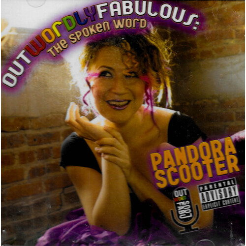 Pandora Scooter - Outwordly Fabulous CD