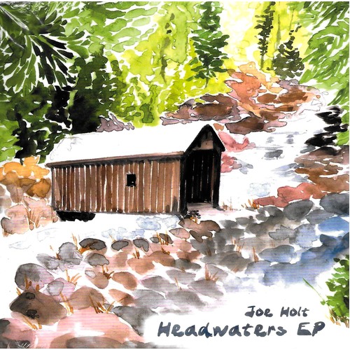 Joe Holt - Headwaters EP CD