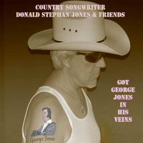 Donald Stephan Jones &amp; Friends - Country Songwriter CD