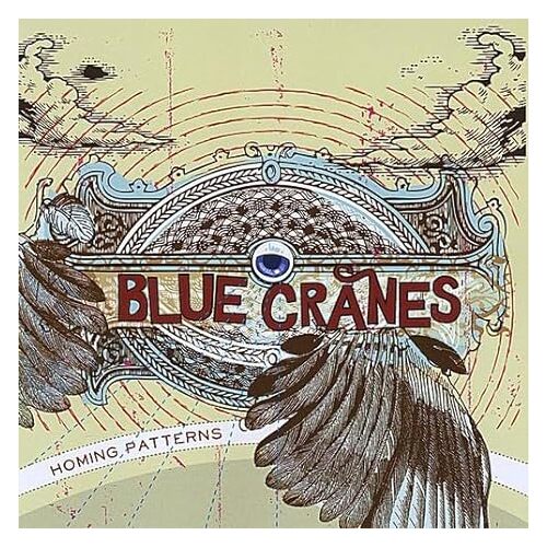 Homing Patterns - Blue Cranes CD