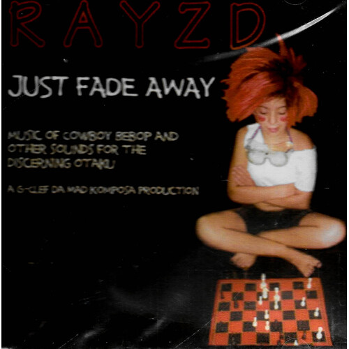 Rayzd - Just Fade Away CD