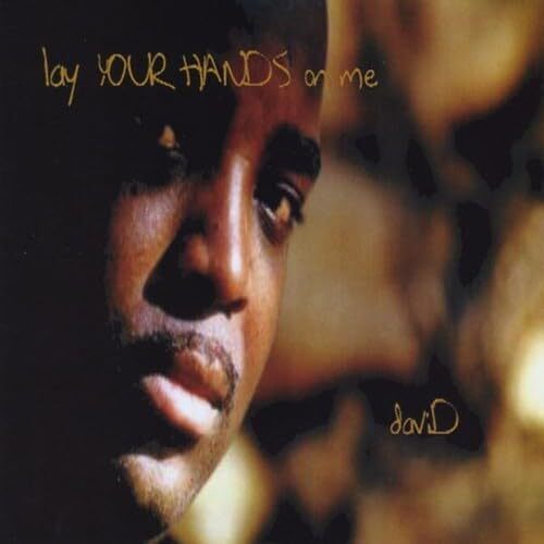 Lay Your Hands on Me - The David CD