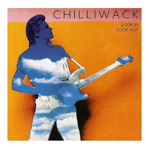 Look in Look Out - Chilliwack CD