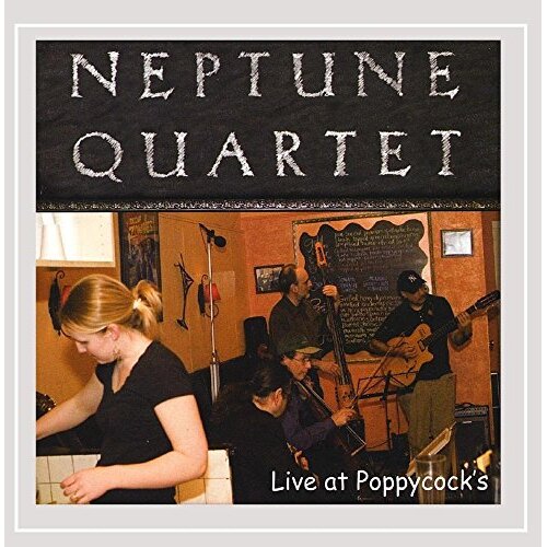 Live At Poppycock&#39;S -Neptune Quartet CD