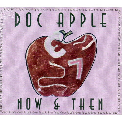 Now &amp; Then -Doc Apple CD