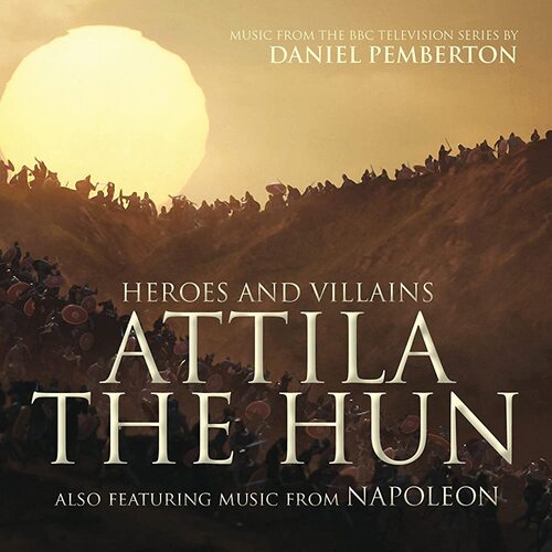Daniel Pemberton - Heroes &amp; Villains: Attila The Hun CD