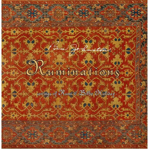 Ruminations - Ben Johnston CD