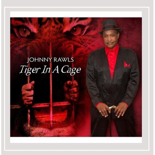 Tiger In A Cage - Johnny Rawls CD
