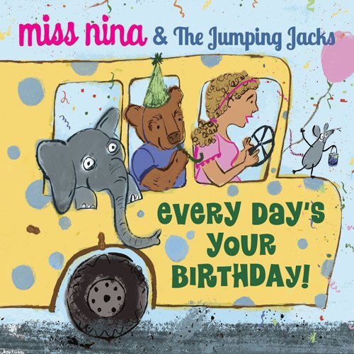 Every Day&#39;S Your Birthday -Miss Nina, The Jumping Jacks CD