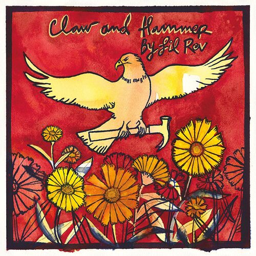 Claw And Hammer - Lil Rev CD