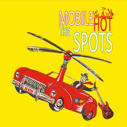 The Mobile Hotspots - Mobile Hotspots CD