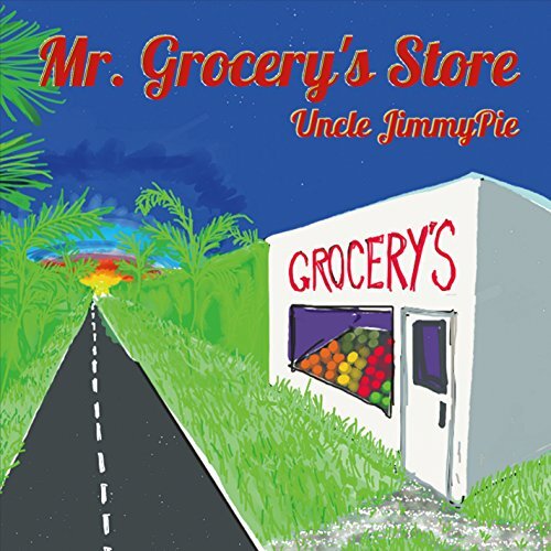 Mr Grocery&#39;S Store -Uncle Jimmypie CD