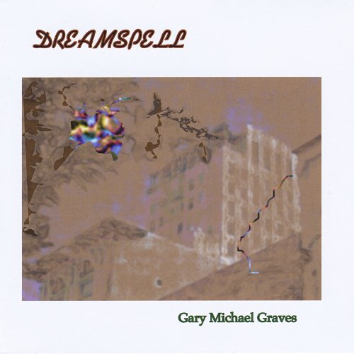 Dreamspell -Gary Michael Graves, Gary Graves Michael CD