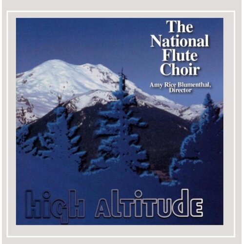 High Altitude -The National Flute Choir CD