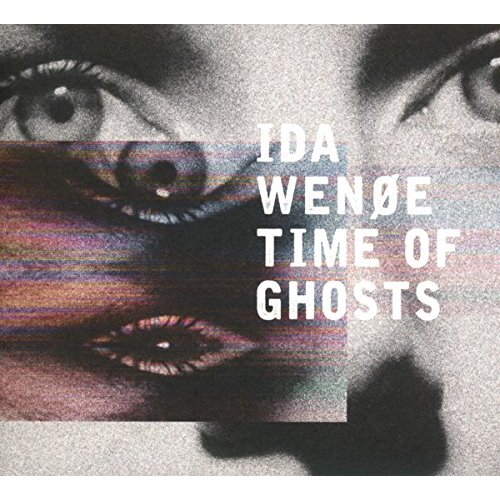 Time Of Ghosts -Wenoe, Ida CD