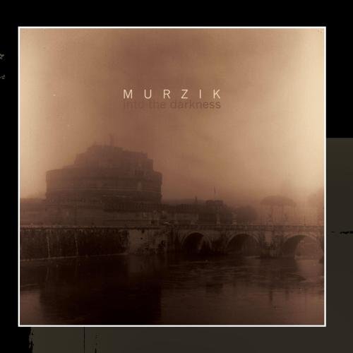 Into The Darkness -Murzik CD