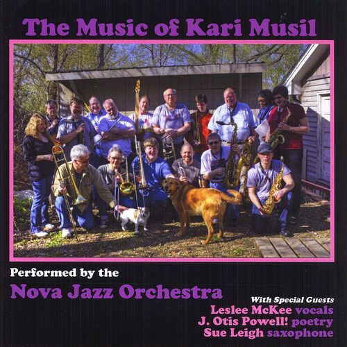 Nova Jazz Orchestra Performs the Music of Kari Mus - Kari Musil CD