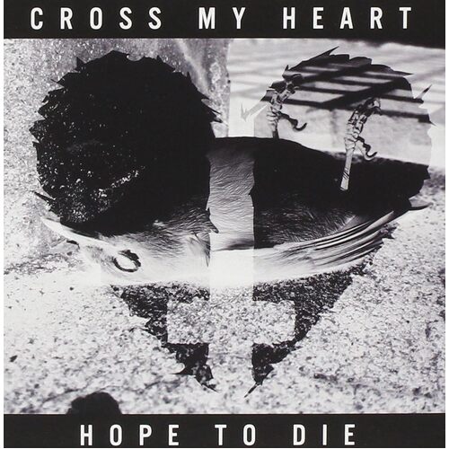 Cross My Heart Hope To Die - CROSS MY HEART HOPE TO DIE CD
