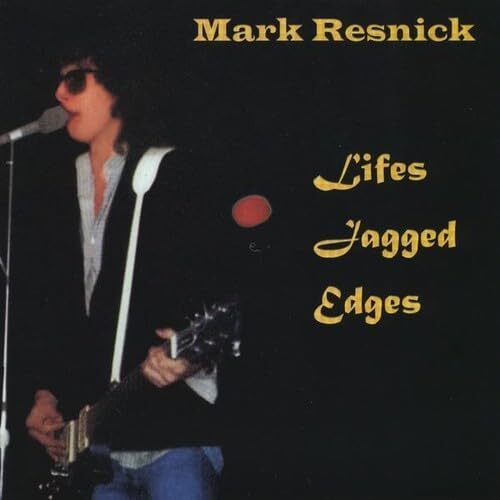 Lifes Jagged Edges - Mark Resnick CD